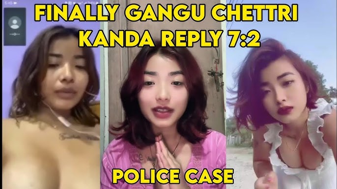 Gangu Chettri 7.2 Full Video Viral Video Original Link , Gangu Chettri Leaked Online Video Download Link