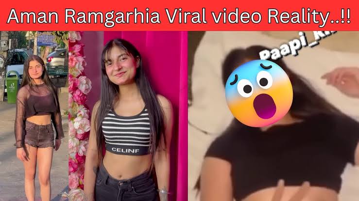 Aman Ramgarhia Viral Video , Leaked Aman Ramgarhia Private Video Clips