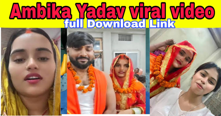 Ambika Yadav Viral Video , Ambika Yadav Chrome 3.5 Viral Video